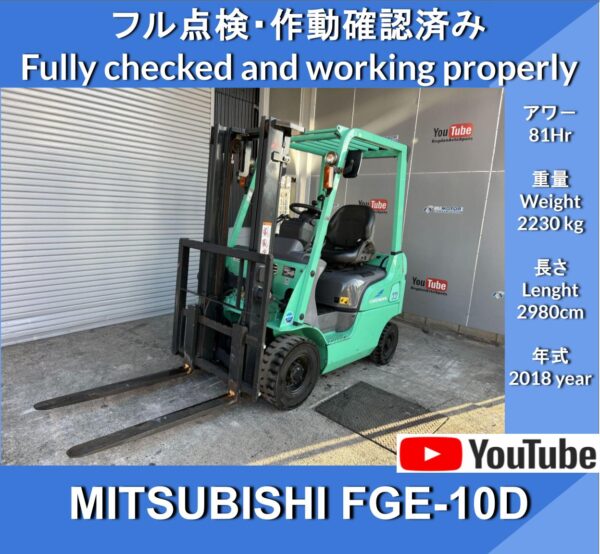 Mitsubishi FGE10D 81Hr★ Mitsubishi FGE10D 1 ton class forklift truck★ Gasoline