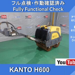 KANTO H600 Vibration roller 612 hours *Hand guided roller *Vibration roller, low noise type vibration roller with cell starter, dead man, rubber bumper *Kanto Tekko