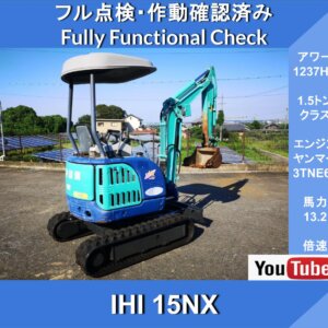 IHI 15NX★1,237 Hours★1.5 metric tons★Adjustable Legs 96–128 cm★13.2 horsepower★Mini Excavator★Double Speed★4-Pattern Multi★Ultra-Compact Rear Swing